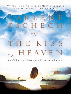 cover image of The Kiss of Heaven